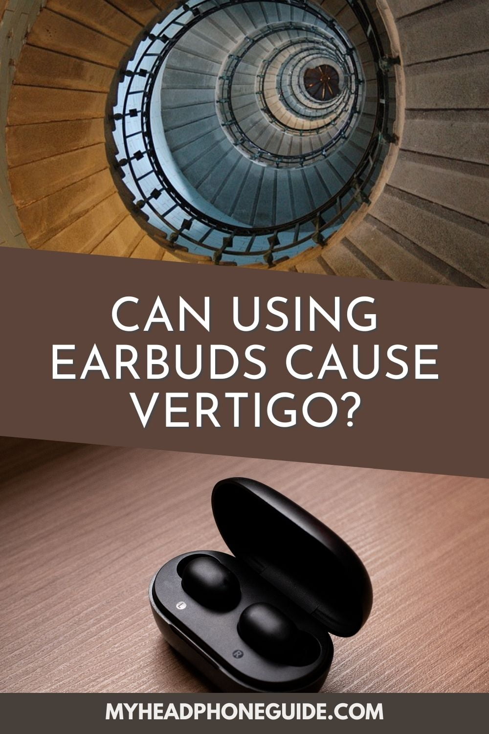 Can Using Earbuds Cause Vertigo?