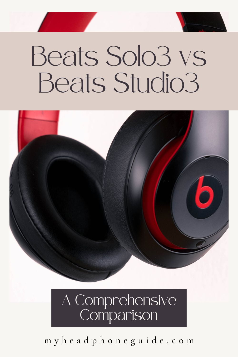 Beats Solo3 vs Beats Studio3: A Comprehensive Comparison